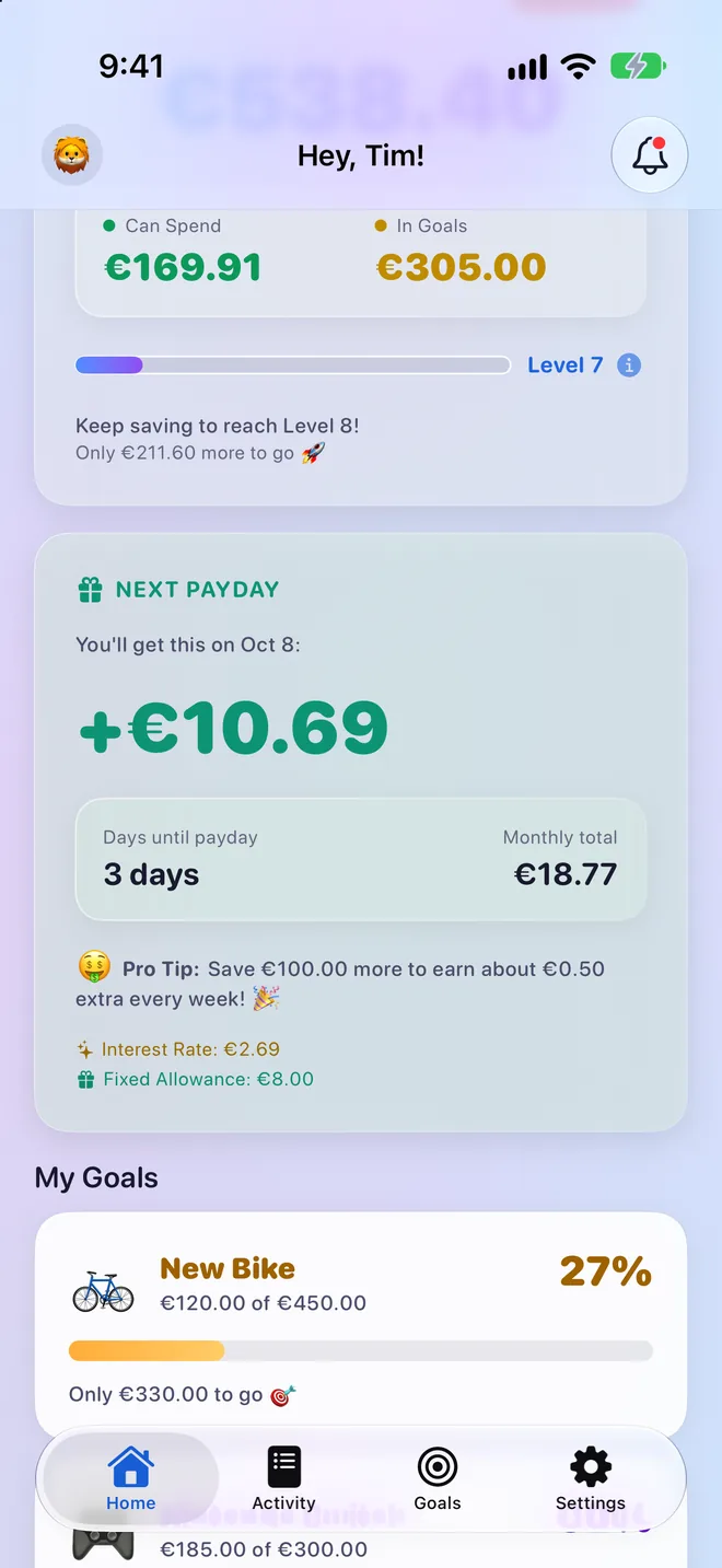 Tim's home screen: next payday of €10.69 lands on Oct 8, with his savings goals below